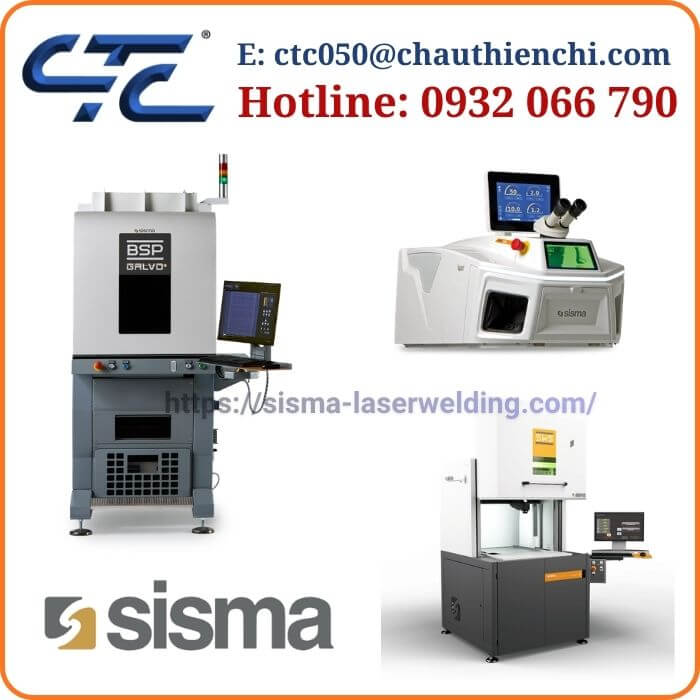Máy hàn laser SISMA chính hãng đại lý tại Việt Nam